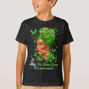 T-shirt Femmes Noires En Mai Nous Portons La Santé Mentale