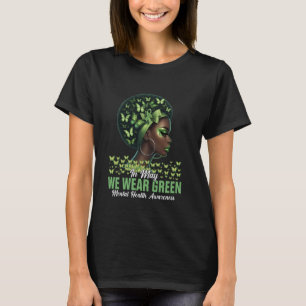 T-shirt Femmes Noires En Mai Nous Portons La Santé Mentale