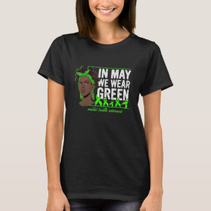 T-shirt Femmes Noires En Mai Nous Portons La Santé Mentale