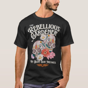 T-shirt Femmes Nous Ennuyons Nos Erreurs Rebellière Garden