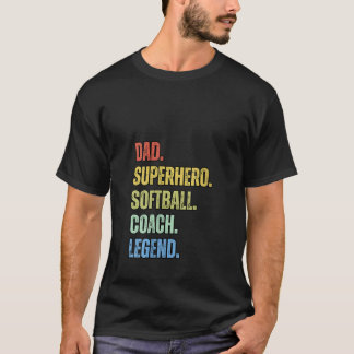 T-shirt FEMMES Papa Superhero Softball Coach Légende Funny