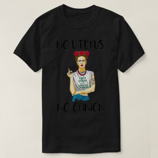T-shirt Femmes Pas d'utérus Pas d'avis (Design devant)