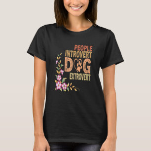 T-shirt Femmes Personnes Introverti Chien Extraverti, Drôl