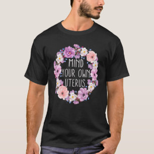 T-shirt Femmes Pro Choice Droits des femmes Manifestation