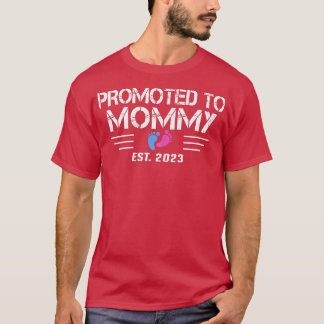 T-shirt Femmes promues à Mommy Est 2023 Rose ou bleu Ge