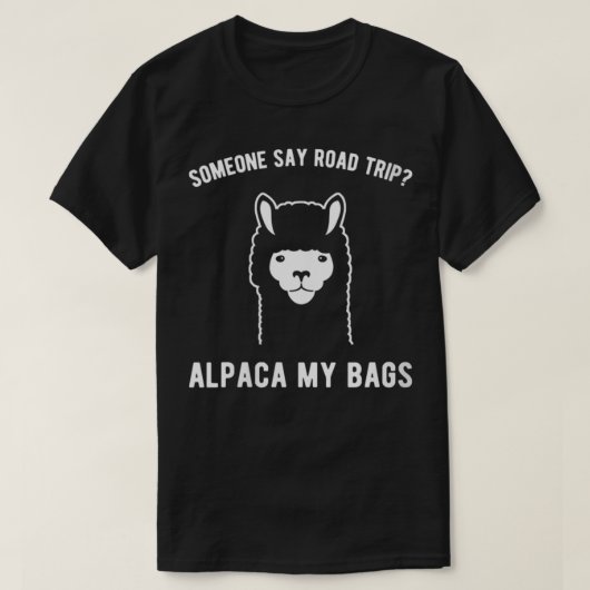 T-shirt Femmes Quelqu'un dit road trip Alpaca mes sacs VNe (Design devant)