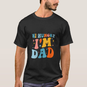 T-shirt FEMMES Salut faim Je suis papa Super Retro Père Fê