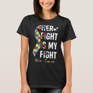 T-shirt Femmes Son combat est mon combat Sensibilisation s