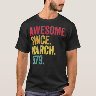 T-shirt Femmes stupéfiantes depuis mars 1979 43e anniversa