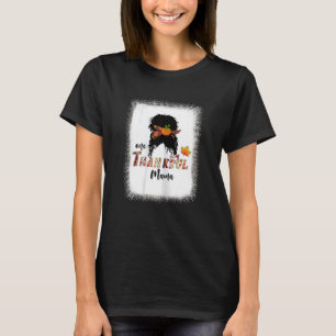 T-shirt Femmes Un Remerciement Mama Messy Bun Cheveux Than