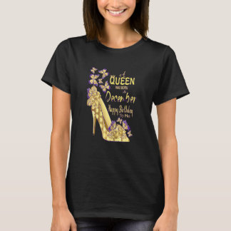 T-shirt Femmes Une Reine Est Née En Décembre Joyeux Annive