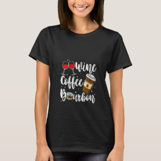 T-shirt Femmes Vin Café Bourbon Boire de l'Alcool Drôle