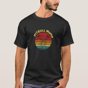 T-shirt Femmes Vintage Pitbull Mama Amoureux des chiens Re