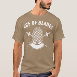 T-shirt Fencer Funny Fencing Ace of Blades