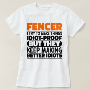 T-shirt Fencer J'Essaie De Rendre Les Choses Drôle Disant 