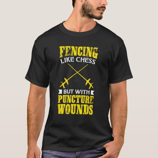 T-shirt Fencer Tee Clôture Comme Un Échecs Mais Avec Une P (Devant)