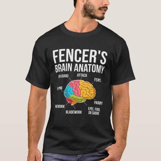 T-shirt Fencers Brain Anatomy Fencing Fencer (Devant)