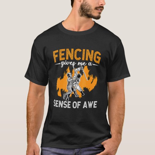 T-shirt Fencing Gives Me A Sense Of Fencing Sports Longswo (Devant)