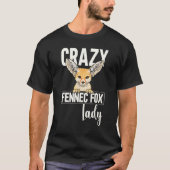 T-shirt Fennec Fox Crazy Fennec Fox Lady (Devant)