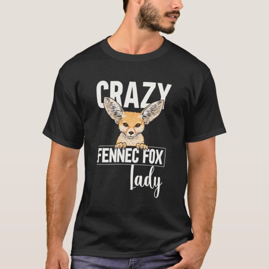 T-shirt Fennec Fox Crazy Fennec Fox Lady (Devant)