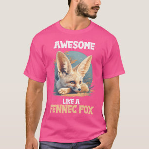 T-shirt Fennec Foxes Fennec Fox