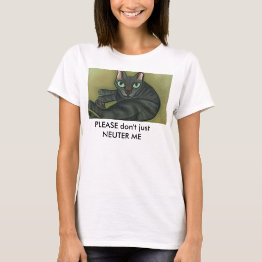T-shirt Feral cat_text Blank Button, PLEASE don't just ... (Devant)