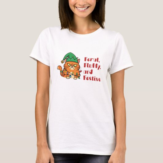 T-shirt Feral, Fluffy, and Festive (Devant)