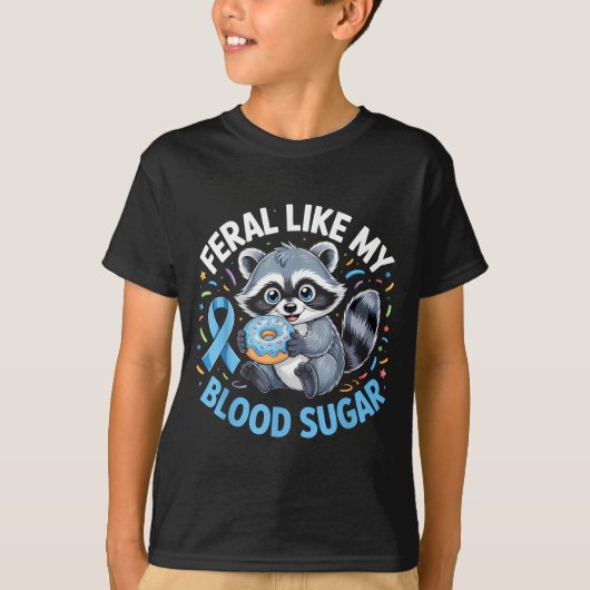 T-shirt Feral Like My Blood Sugar Raccoon (Devant)