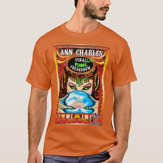 T-shirt Feral-LY Funny Freakshow d'Ann Charles (Devant)