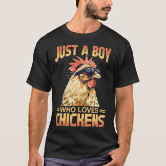 T-shirt Ferme de poulets drôle Animal Juste un garçon qui