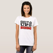 T-SHIRT "FERMÉ ET BINGO-TEST " (Devant entier)