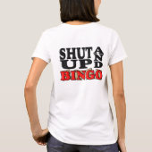 T-SHIRT "FERMÉ ET BINGO-TEST " (Dos)