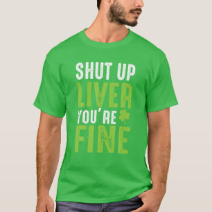 T-shirt Fermer Le Foie Vous Êtes Bien