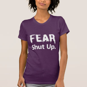T-shirt Fermeture de la peur