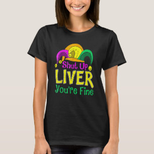 T-shirt Fermez Le Foie Vous Buvez Bien Mardi Gras 2