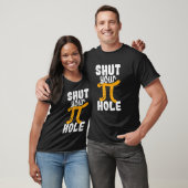 T-shirt Fermez votre trou à tarte Pi Day Enseignant Math é (Unisexe)