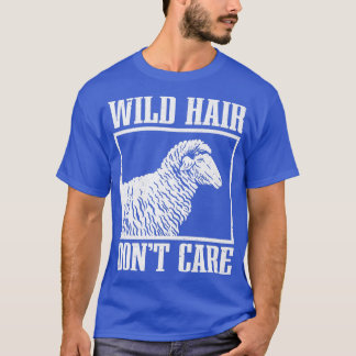 T-shirt Fermier Cheveux sauvages ne se soucient pas de l'a