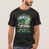 T-shirt Fermier Fermier Ne Met Jamais Mal Avec Un Agricult (Devant)