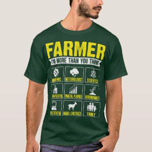 T-shirt Fermier Je suis plus que vous ne pensez drôle Agri