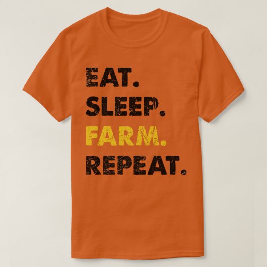 T-shirt Fermier Manger Sleep Farm Répétition (Design devant)