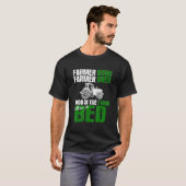T-shirt Fermier Né Fermier Bred Good In Farm Meilleur Dans (Devant entier)