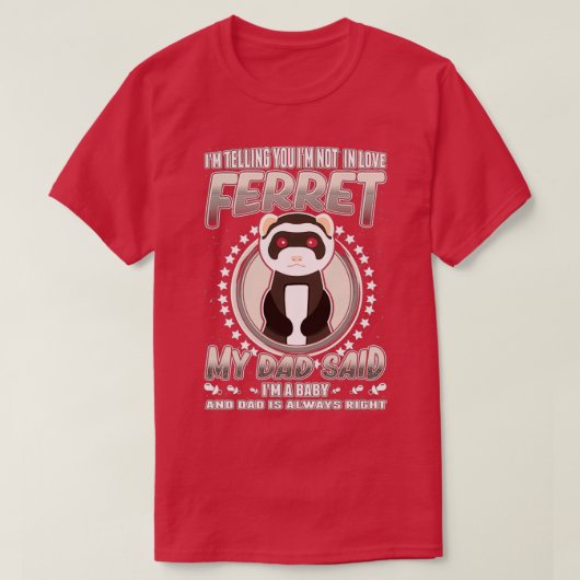 T-shirt Ferret Design Pour Les Amateurs De Ferret (10) (Design devant)