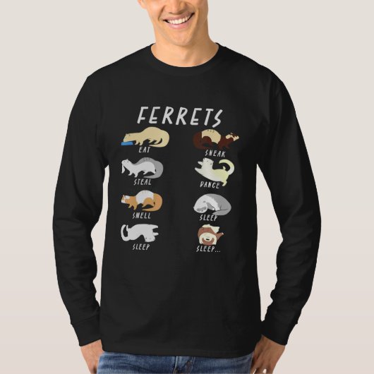 T-shirt Ferrets Animal Manger Sneak Vapeur Danse Odeur Sle (Devant)