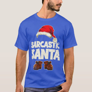 T-shirt Festive de Père Noël Sarcastique