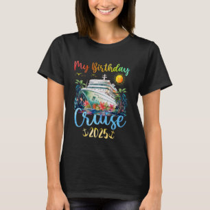 T-shirt Festive My Birthday Cruise Ship Party 2025 Hommes,