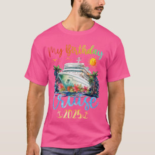 T-shirt Festive My Birthday Cruise Ship Party 2025 Hommes,