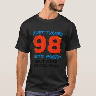 T-shirt Fête À 98 Ans Jusqu'À 21 Heures Drôle 98E Annivers