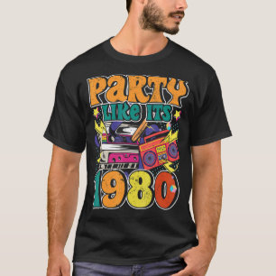 T-shirt Fête comme ses années 1980 80s 90s Costume Retro V