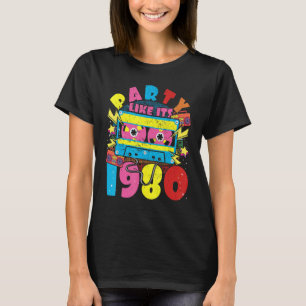 T-shirt Fête comme ses années 1980 80s 90s Costume Retro V