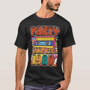 T-shirt Fête comme ses années 1980 80s 90s Costume Retro V